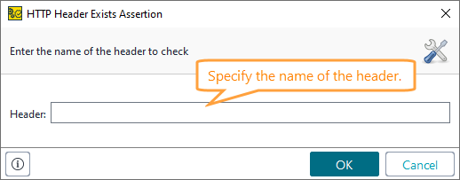 ReadyAPI: Configuring the HTTP Header Exists assertion